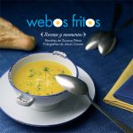 El libro de Webos fritos. Recetas y momentos.