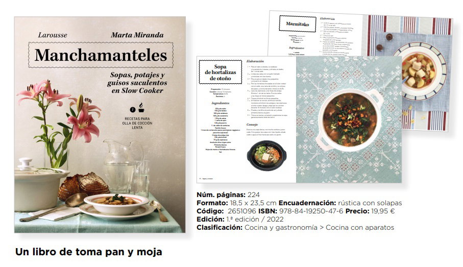 Manchamanteles. Un libro de pan y moja en honor a los pucheros más tradicionales