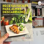 Recetas fáciles para almas descarriadas. El nuevo libro de Webos Fritos
