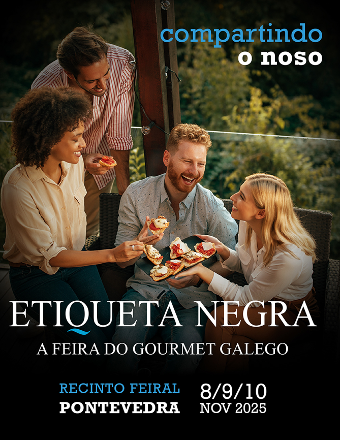 Etiqueta Negra. La feria del gourmet gallego llega a una nueva edición
